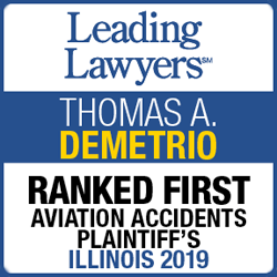 Leading Lawyers, Thomas A. Demtrio, Ranked First, Aviation Accidents Plaintiff’s, Illinois 2019